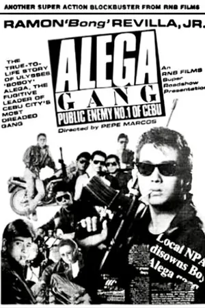 Постер к фильму Alega Gang: Public Enemy No. 1 of Cebu (1988)