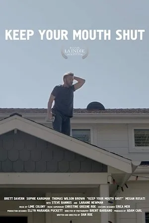 Постер к фильму Keep Your Mouth Shut (2018)
