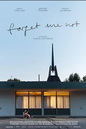 Постер к фильму Forget Me Not (2017)