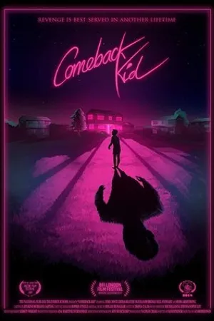 Постер к фильму Comeback Kid (2017)
