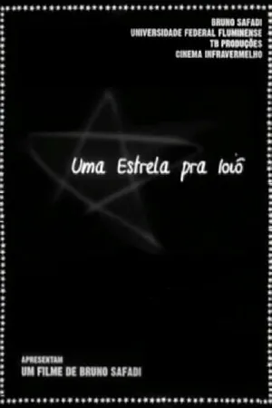 Постер к фильму Uma Estrela Pra Ioiô (2004)