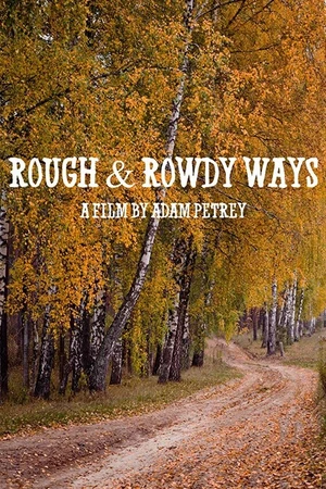 Постер к фильму Rough & Rowdy Ways (2019)