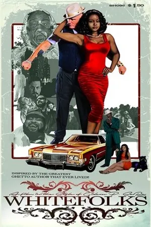 Постер к фильму Whitefolks (2017)