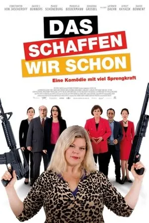 Постер к фильму Das schaffen wir schon (2017)