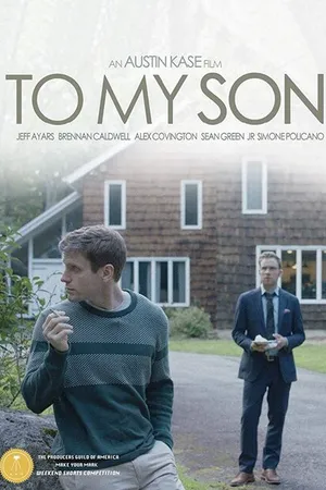 Постер к фильму To My Son (2017)