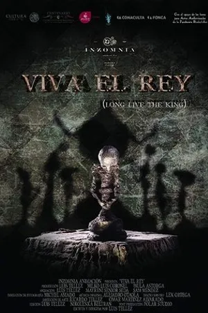 Постер к мультфильму Viva el Rey (2017)