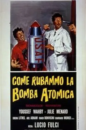 Постер к фильму Как мы украли атомную бомбу (1967)