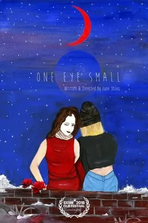 Постер к фильму One Eye Small (2018)
