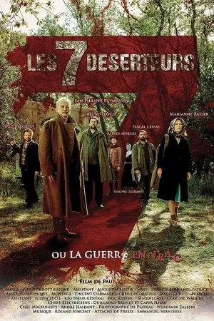 Постер к фильму Les sept déserteurs ou La guerre en vrac (2017)