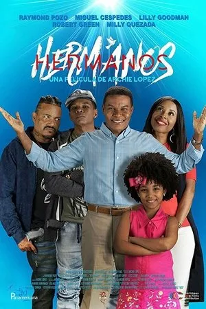 Постер к фильму Hermanos (2018)