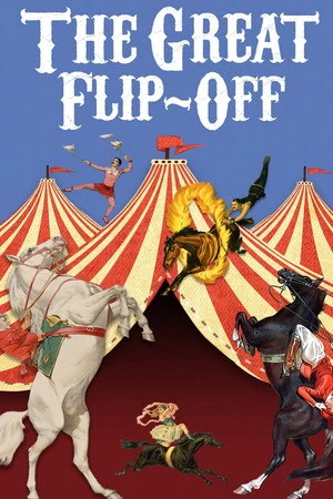 Постер к фильму The Great Flip-Off (2018)
