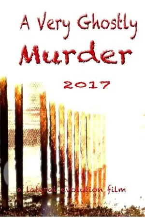 Постер к фильму A Very Ghostly Murder (2017)