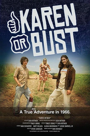 Постер к фильму Karen or Bust (2018)