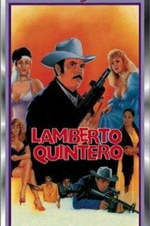 Постер к фильму Lamberto Quintero (1987)