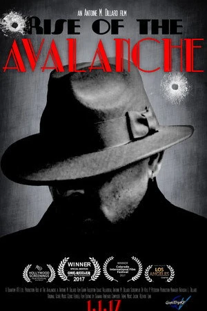 Постер к фильму Rise of the Avalanche (2017)