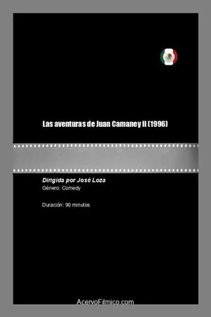 Постер к фильму Las aventuras de Juan Camaney II (1996)