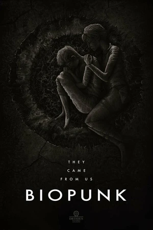 Постер к фильму Biopunk (2017)