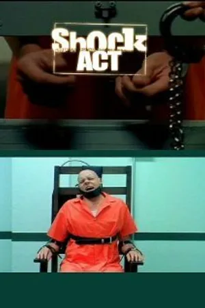 Постер к фильму Shock Act (2004)