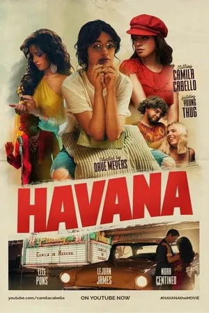 Постер к фильму Camila Cabello feat. Young Thug: Havana (2017)