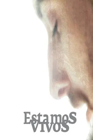 Постер к фильму Estamos Vivos (2016)