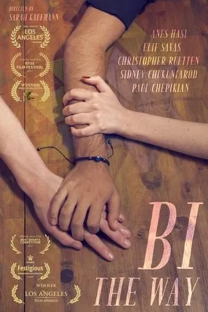 Постер к фильму Bi the Way (2018)