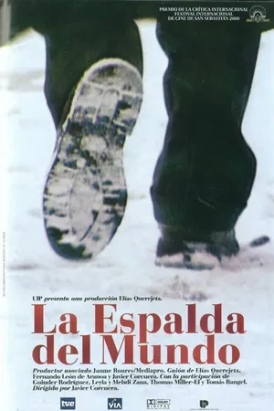 Постер к фильму La espalda del mundo (2000)