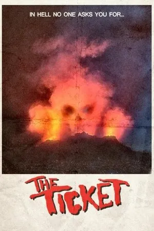 Постер к фильму The Ticket (2017)