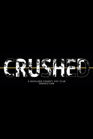 Постер к фильму Crushed (2016)