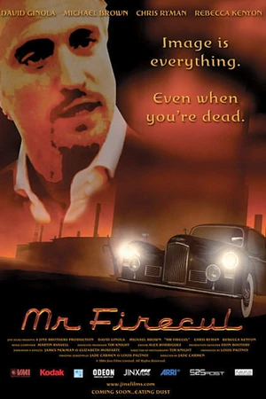 Постер к фильму Mr Firecul (2004)