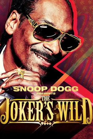 Постер к сериалу Snoop Dogg presents the Joker's Wild (2017)