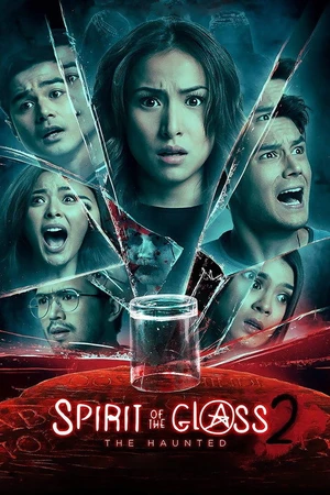 Постер к фильму Spirit of the Glass 2: The Hunted (2017)