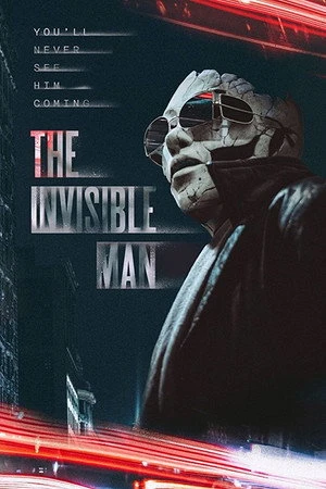 Постер к фильму The Invisible Man (2017)