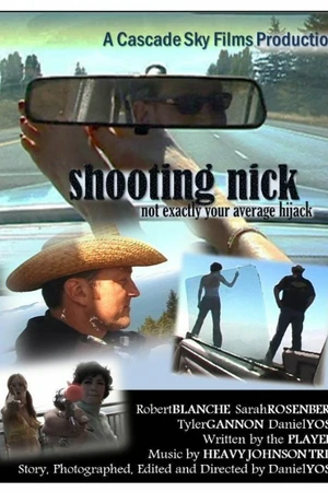 Постер к фильму Shooting Nick (2004)