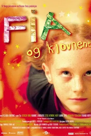 Постер к фильму Фиа и клоуны (2003)