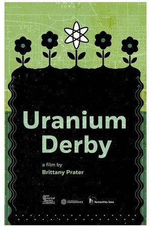 Постер к фильму Uranium Derby (2017)