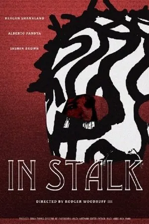 Постер к фильму In Stalk (2018)