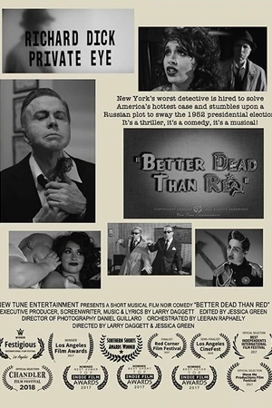 Постер к фильму Better Dead Than Red (2017)