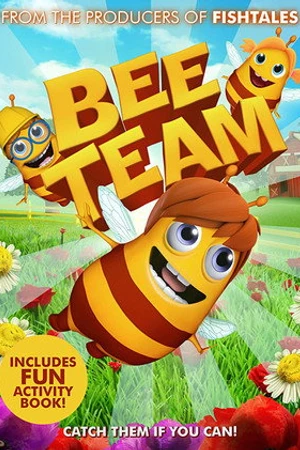 Постер к мультфильму Bee Team (2018)