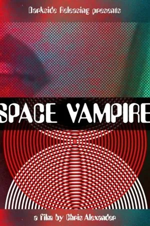 Постер к фильму Space Vampire (2020)