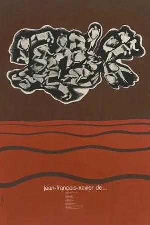 Постер к фильму Jean François Xavier de... (1971)