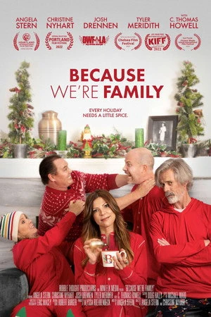 Постер к фильму Because We're Family (2022)