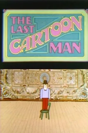 Постер к мультфильму The Last Cartoon Man (1973)