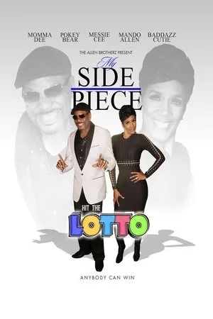 Постер к фильму My Side Piece Hit the Lotto (2018)