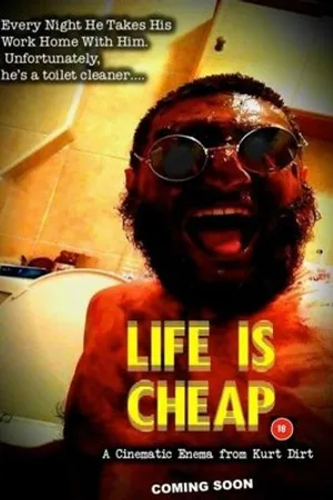Постер к фильму Life Is Cheap (2016)