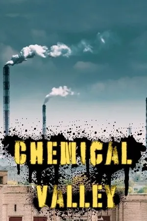 Постер к фильму Chemical Valley (1991)