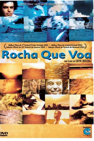 Постер к фильму Rocha que Voa (2002)
