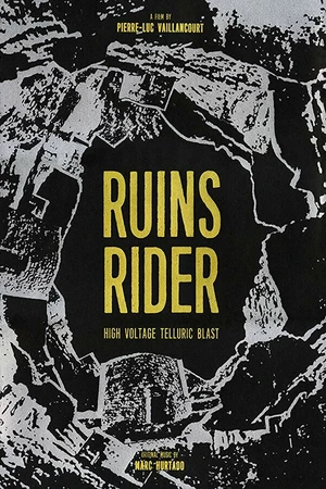 Постер к фильму Ruins Rider (2017)