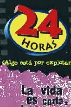 Постер к фильму 24 horas (algo está por explotar) (1997)