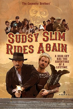 Постер к фильму Sudsy Slim Rides Again (2018)