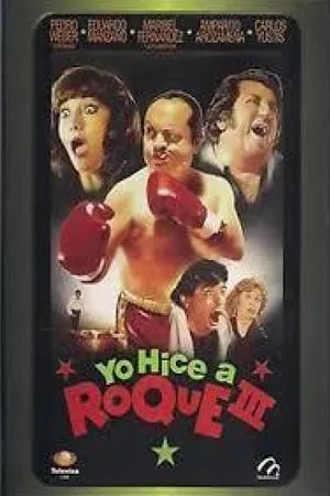 Постер к фильму Yo hice a Roque III (1993)